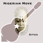 Nigerian Move by Aitua
